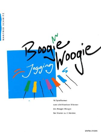 SCHMITZ:BOOGIE WOOGIE JOGGING