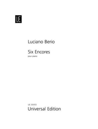 BERIO:SIX ENCORES POUR PIANO