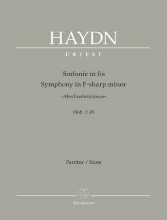 HAYDN:SYMPHONY IN F-SHARP MINOR HOB.I:45 SCORE