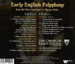 EARLY ENGLISH POLYPHONY FROM THE ETON CHOIRBOOK TO THOMAS TALLIS