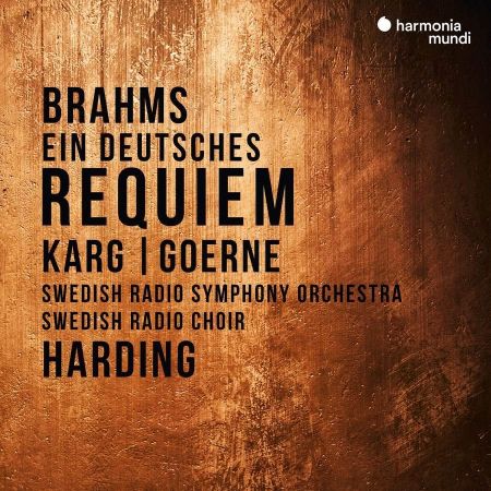 BRAHMS:REQUIEM/GOERNE/HARDING