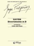 HAYDN:DIVERTIMENTO IN D FOR CELLO AND PIANO