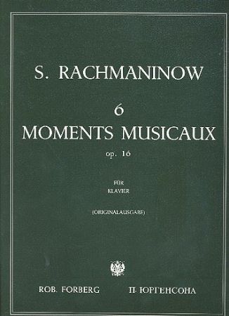 RACHMANINOFF:6 MOMENTS MUSICAUX OP.16 FOR PIANO