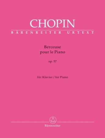 CHOPIN:BERCEUSE POUR LE PIANO OP.57