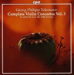 TELEMANN:COMPLETE VIOLIN CONCERTOS VOL.3