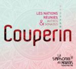 COUPERIN:LES NATIONS REUNIES & AUTRES SONADES