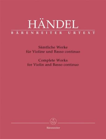 HANDEL:COMPLETE WORKS FOR VIOLIN AND BASSO CONTINUO