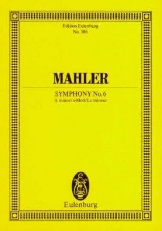 MAHLER:SYMPHONY NO.6 STUDY SCORE