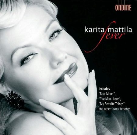 KARITA MATTILA/FEVER