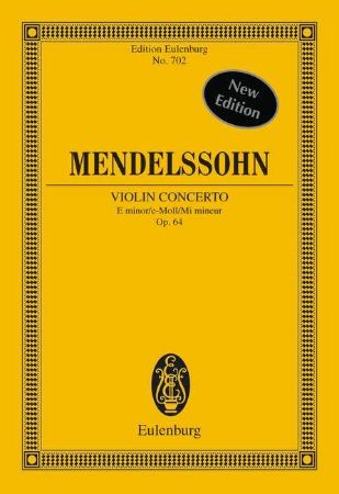 MENDELSSOHN:VIOLIN CONCERTO OP.64 E-MINOR STUDY SCORE