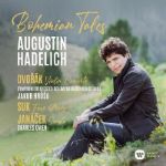 BOHEMIAN TALES/DVORAK,SUK,JANAČEK/AUGUSTIN HADELICH