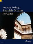 RODRIGO:SPANISH DREAMS FOR GUITAR