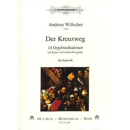 WILLSCHER:DER KREUZWEG ORGEL