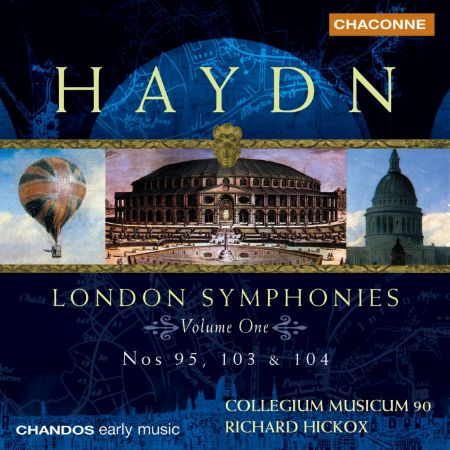 HAYDN:LONDON SYMPHONIES NOS.95,103 & 104/HICKOX VOL.1