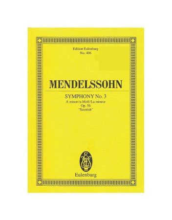 MENDELSSOHN:SYMPHONY NO.3 OP.56 "SCOTTISH" STUDY SCORE