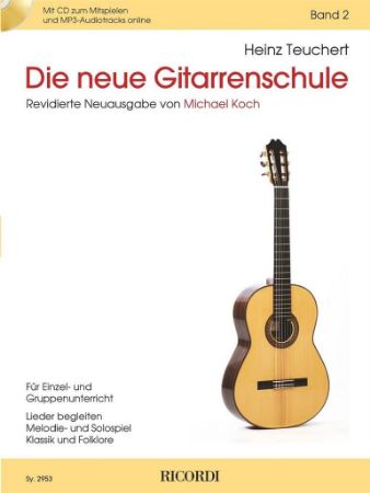 TEUCHERT:THE NEW GUITAR SCHOOL VOL.2 + AUDIO ACCESS