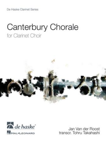 JAN VAN DER ROOST:CANTERBURY CHORALE CLARINET CHOIR