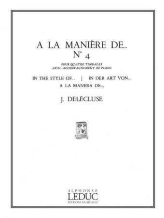 DELECLUSE J.:A LA MANIERE DE NO.4