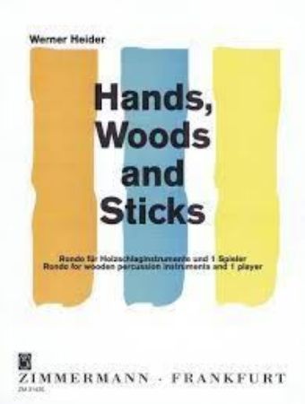 HEIDER W:HANDS, WOODS AND STICKS