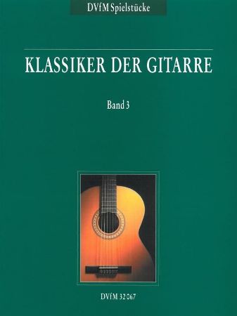 KLASSIKER DER GITARRE 3