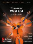 DISCOVER WEST END ARR.DEZAIRE STRING TRIOS