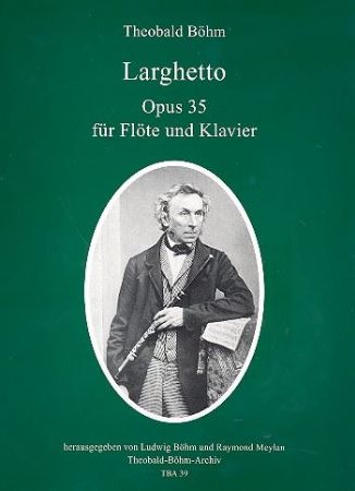 BOHM:LARGHETTO OP.35 FLOTE UND KLAVIER