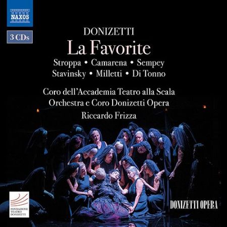 DONIZETTI:LA FAVORITE/STROPPA/SEMPEY/FRIZZA 3CD