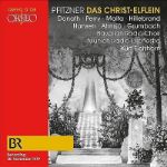 PFITZNER:DAS CHRIST-ELFLEIN/DONATH/PERRY/MALTA/EICHHORN 2CD