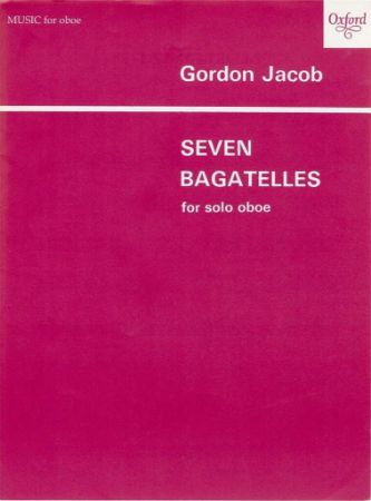 JACOB:SEVEN BAGATELLES FOR SOLO OBOE