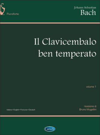 BACH J.S.:IL CLAVICEMBALO BEN TEMPERATO VOL.1 WTK (MUGELLINI)