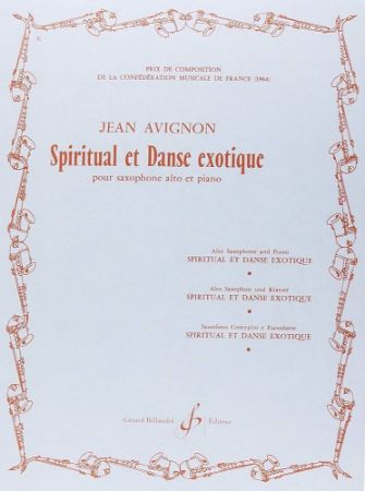 AVIGNON J.:SPIRITUAL ET DANSE EXOTIQUE ALTO SAXOPHONE AND PIANO