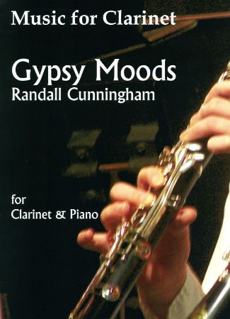CUNNINGHAM:GYPSY MOODS FOR CLARINET & PIANO
