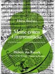 TEUCHERT:MEINE ERSTEN GITARRENSTUCKE MEISTER DER BAROCK HEFT 2