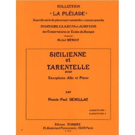 DEMILLAC:SICILIENNE ET TARANTELLE SAXOPHONE ALTO AND PIANO