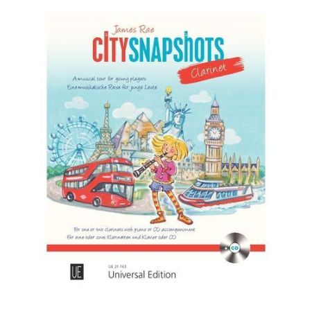 RAE:CITY SNAPSHOTS FOR YOUNG PLAYERS ONE OR TWO CLARINETS WITH PIANO +CD