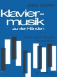 WALTER:KLAVIER-MUSIK ZU VIER HANDEN