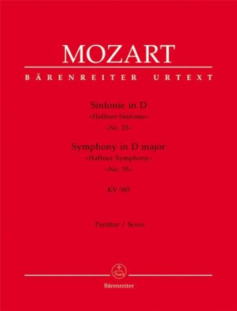 MOZART:SYMPHONY IN D MAJOR NO.35 KV 385 SCORE