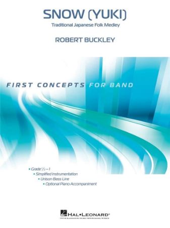 BUCKLEY:SNOW (YUKI) CONCERT BAND