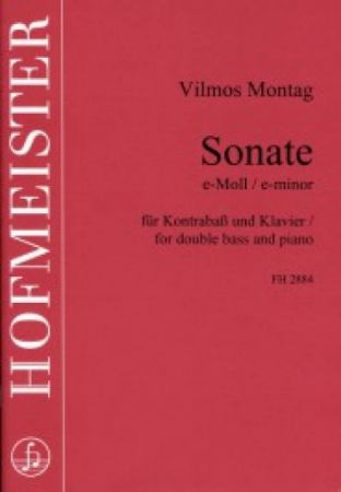 MONTAG:SONATE E-MOLL FOR DOUBLE BASS AND PIANO