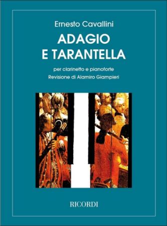 CAVALLINI:ADAGIO E TARANTELLA,CLARINETT ET PIANO