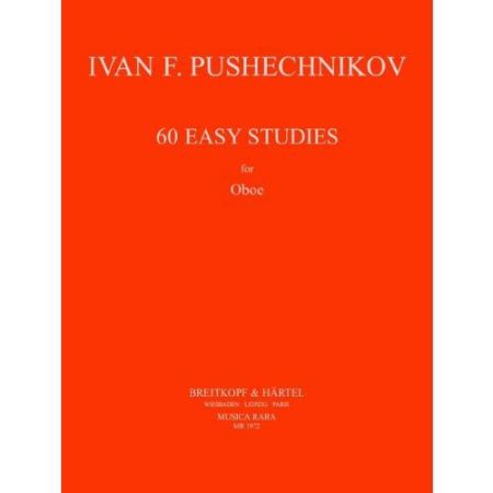 PUSHECHNIKOV:60 EASY STUDIES FOR OBOE