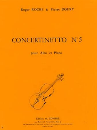 ROCHE/DOURY:CONCERINETTO NO.5 POUR ALTO ET PIANO