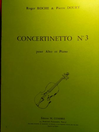 ROCHE/DOURY:CONCERINETTO NO.3 POUR ALTO ET PIANO