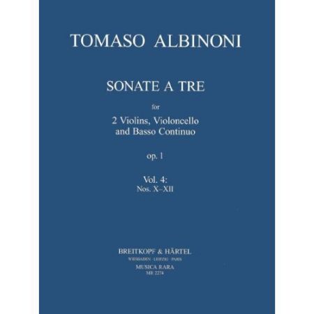 ALBINONI:SONATE A TRE FOR 2 VIOLINS,CELLO AND BC. OP.1 NO.X-XII