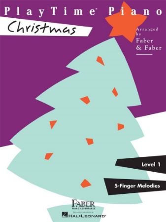 FABER:PLAYTIME PIANO CHRISTMAS LEVEL 1 5-FINGER MELODIES