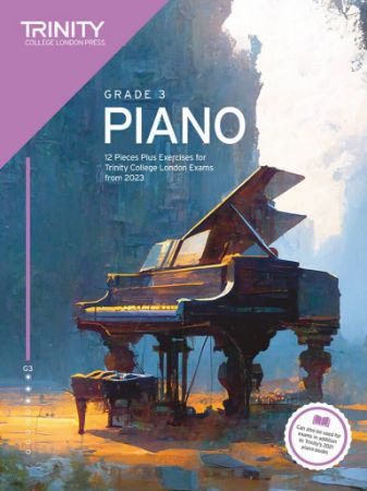 TRINITY COLLEGE GRADE 3 PIANO FROM 2023