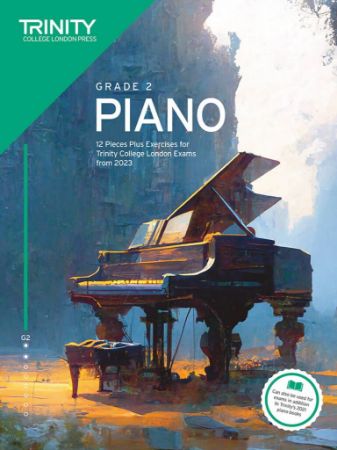 TRINITY COLLEGE GRADE 2 PIANO FROM 2023