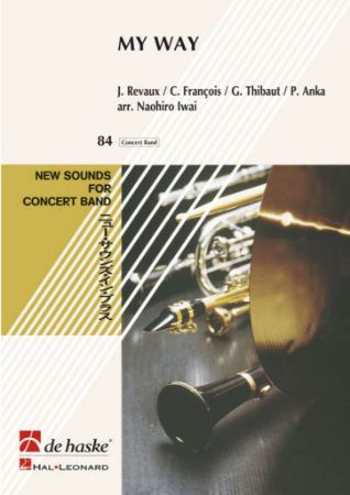 REVAUX/ANKA/IWAI:MY WAY CONCERT BAND