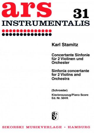 STAMITZ K.:SINFONIA CONCERTANTE FOR 2 VIOLINS AND ORC. PIANO SCORE