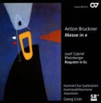 BRUCKNER:MESSE IN e  REQUIEM IN Es